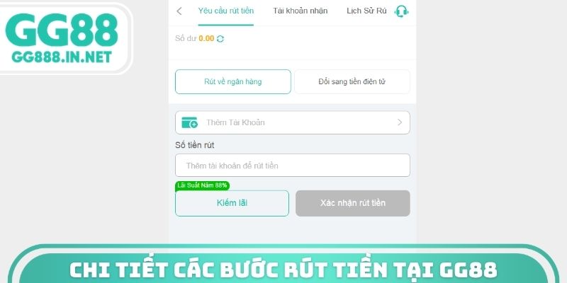 Chi tiết các bước rút tiền tại GG88
