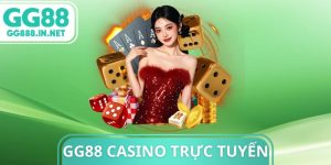 GG88 Casino Trực Tuyến