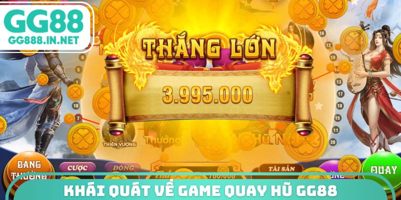 Khái quát về game quay hũ GG88