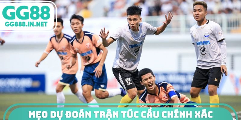 Mẹo dự đoán trận túc cầu chính xác