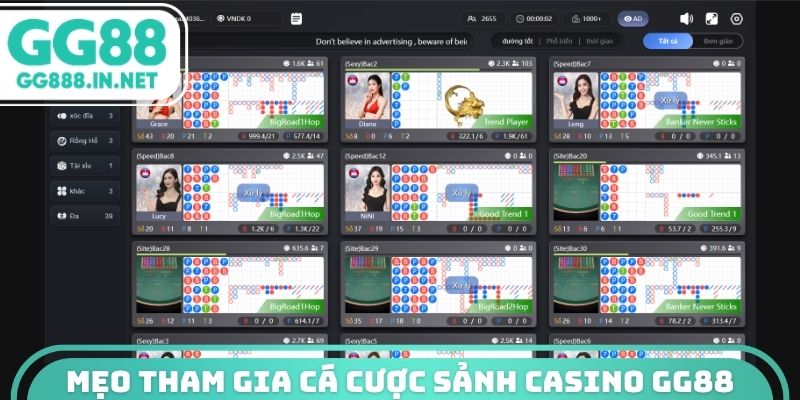 Mẹo tham gia c&aacute; cược sảnh Casino GG88