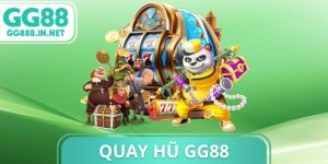 Quay Hũ GG88