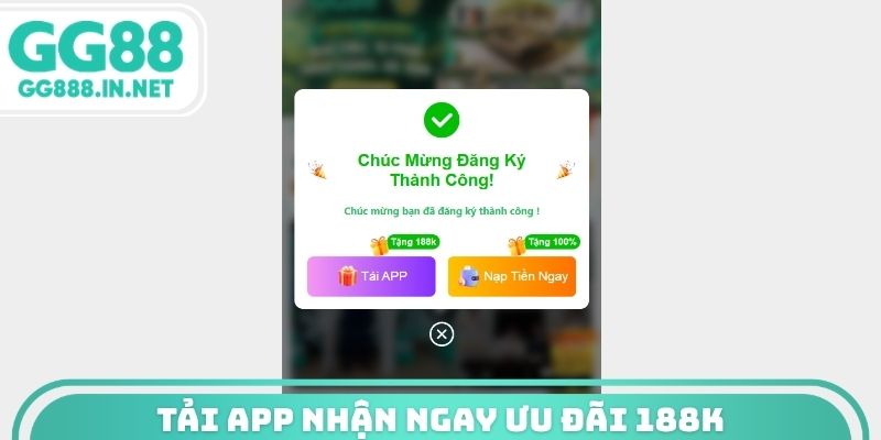 Tải app nhận ngay ưu đãi 188K