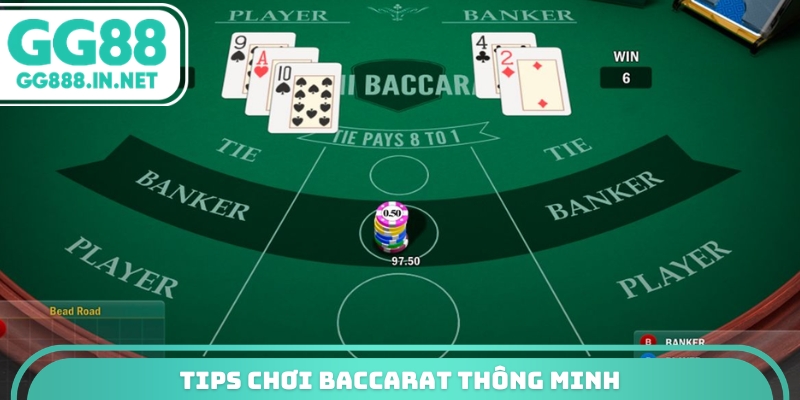 Tips chơi baccarat thông minh