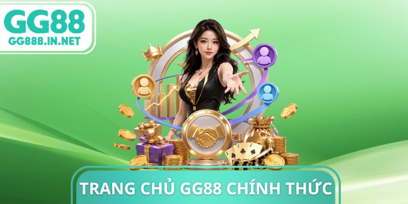 Trang Chủ GG88 chính thức