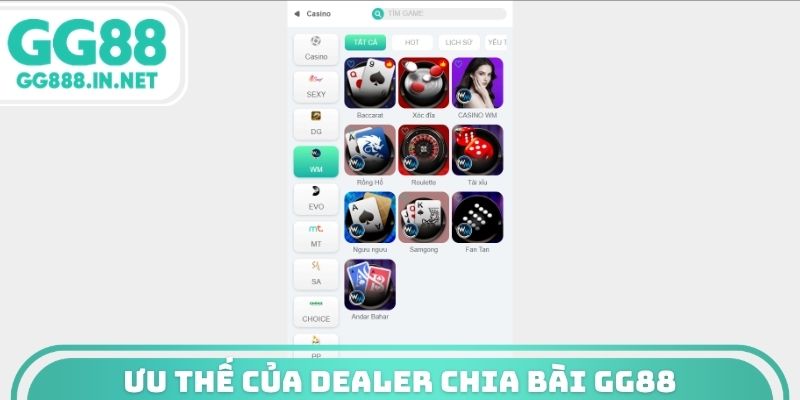 Ưu thế của Dealer chia bài GG88